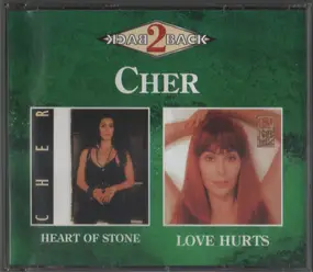 Cher - Heart Of Stone / Love Hurts