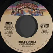 7inch Vinyl Single - Cher - Hell On Wheels