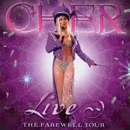 Cher - Live - The Farewell Tour