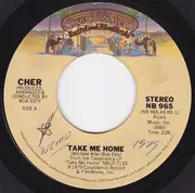 7inch Vinyl Single - Cher - Take Me Home
