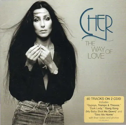 Cher - The Way Of Love: The Cher Collection