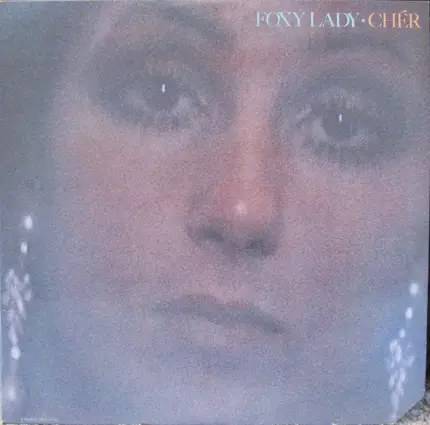 Chér, Cher - Foxy Lady