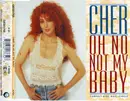 CD Single - Cher - Oh No Not My Baby