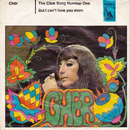 Cher - The Click Song Number One / But I Can't Love You More