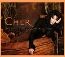 CD Single - Cher - The Music's No Good Without You
