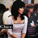 7inch Vinyl Single - Cher - The Shoop Shoop Song (It's In His Kiss)