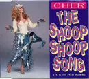 CD Single - Cher - The Shoop Shoop Song (It's In His Kiss)