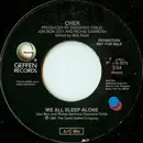 7inch Vinyl Single - Cher - We All Sleep Alone