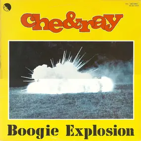 Che & Ray - Boogie Explosion