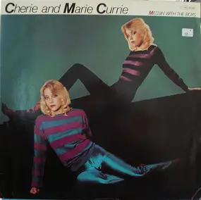 Cherie Currie And Marie Currie - Messin' With The Boys