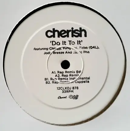 Cherish Featuring Chingy , Yung Joc , Fabo , Jody Breeze And Jazze Pha - Do It To It