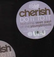 Cherish Featuring Sean Paul of the YoungBloodZ - Do It To It