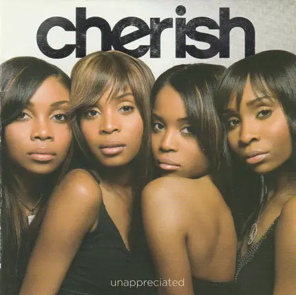 Cherish - Unappreciated