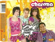 Cherona - Ching Chang Chong