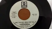 Cherokee - Girl, I've Got News For You