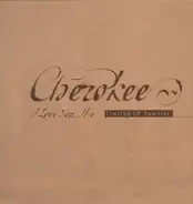 Cherokee - I Love You...Me