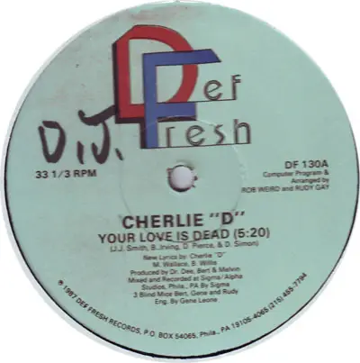 Cherlie 'D' - Your Love Is Dead