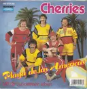 7inch Vinyl Single - Cherries - Playa De Las Americas
