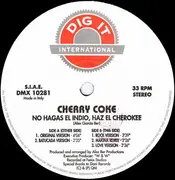12inch Vinyl Single - Cherry Coke - No Hagas El Indio, Haz El Cherokee