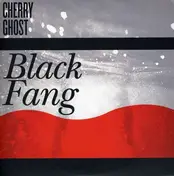 Cherry Ghost - Black Fang