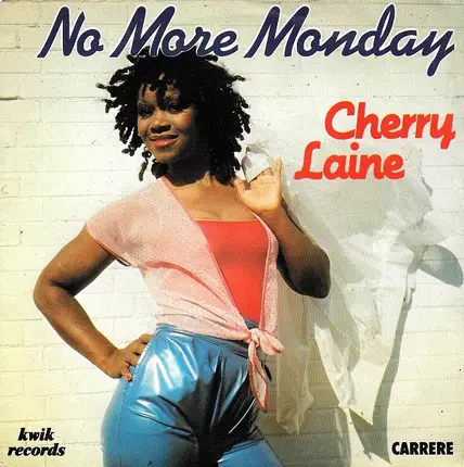 Cherry Laine - No More Monday