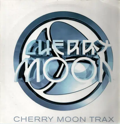 Cherry Moon Trax - Needle Destruction / Celebration