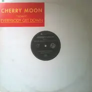 Cherry Moon - Everybody Get Down (Remix)