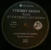 12inch Vinyl Single - Cherry Moon - Everybody Get Down (Remix)
