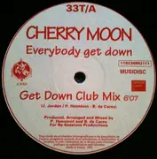 12inch Vinyl Single - Cherry Moon - Everybody Get Down