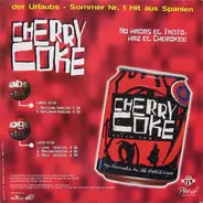 Cherry Coke - No Hagas El Indio, Haz El Cherokee
