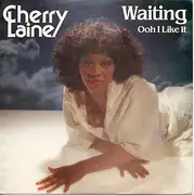 7inch Vinyl Single - Cherry Laine - Waiting / Ooh I Like It