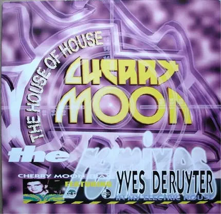 Cherry Moon Trax - Trax 4 - In My Electric House (Remixes)
