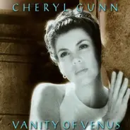 Cheryl Gunn - Vanity of Venus