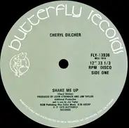 Cheryl Dilcher - Shake Me Up / Here Comes My Baby