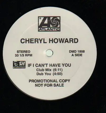 Cheryl Howard - If I Can't Have You
