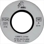 7inch Vinyl Single - Cheryl Lynn / Marc Tanner - At Last You're Mine / Look What You've Done To Me