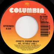 Cheryl Pepsii Riley - Me, Myself And I