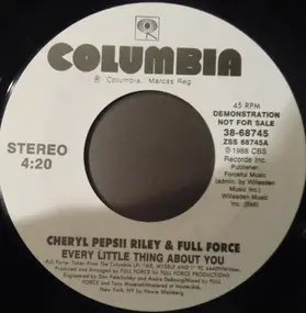 Cheryl Pepsii Riley - Every Little Thing About You