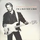 7inch Vinyl Single - Chesney Hawkes - I'm A Man Not A Boy