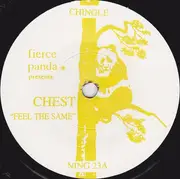 7inch Vinyl Single - Chest - Feel The Same