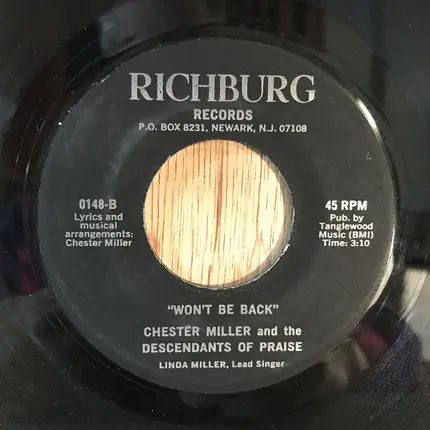 Chester Miller And The Descendants Of Praise - Why Does Humanity Finds It Hard / Won't Be Back