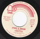 7inch Vinyl Single - Chester - Start A Dream