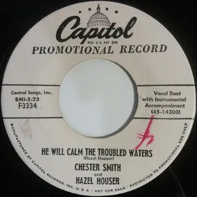 Chester Smith - He Will Calm The Troubled Waters / You Can't Lose With God On Your Side