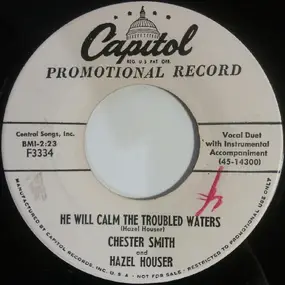Chester Smith - He Will Calm The Troubled Waters / You Can't Lose With God On Your Side
