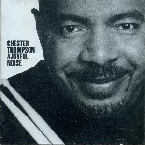 Chester Thompson - A Joyful Noise