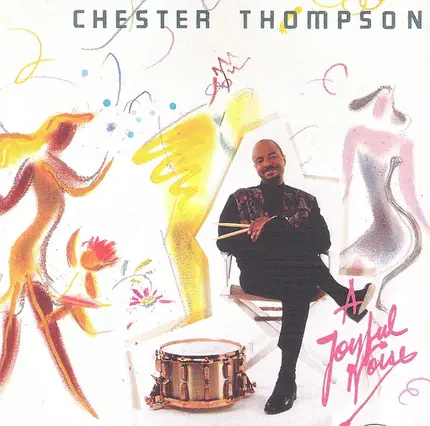Chester Thompson - A Joyful Noise
