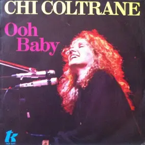 Chi Coltrane - Ooh Baby