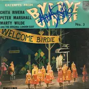 Chita Rivera, Peter Marshall, Marty Wilde - Excerpts From Bye Bye Birdie No. 3