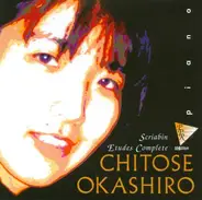 Chitose Okashiro , Alexander Scriabin - Etudes Complete