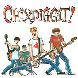 Chixdiggit - Chixdiggit